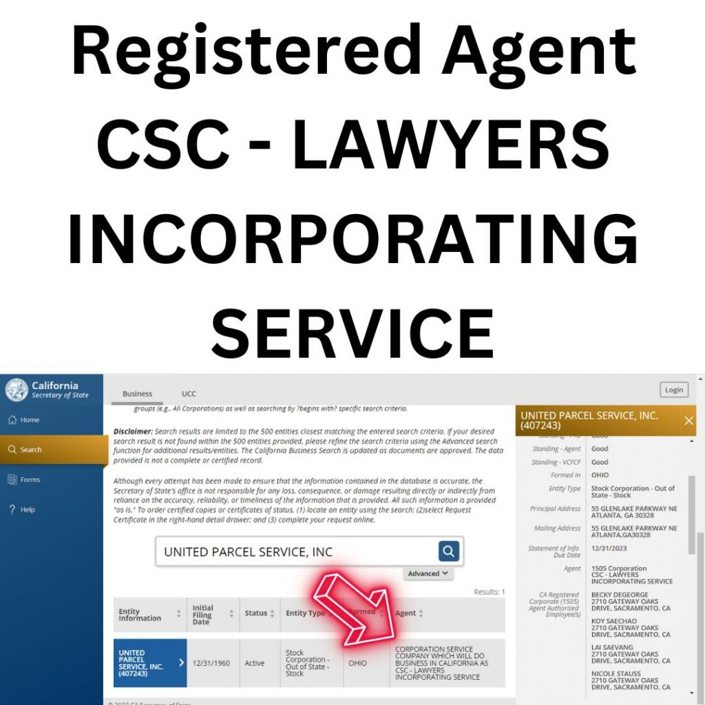 Registered Agent CSC - LAWYERS INCORPORATING SERVICE